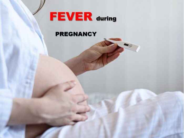 You are currently viewing Don’t Neglect Fever In Pregnancy!!!