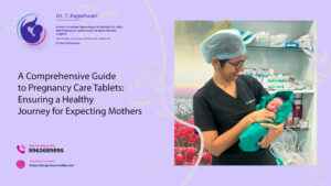 Read more about the article A Comprehensive Guide to Pregnancy Care Tablets: Ensuring a Healthy Journey for Expecting Mothers