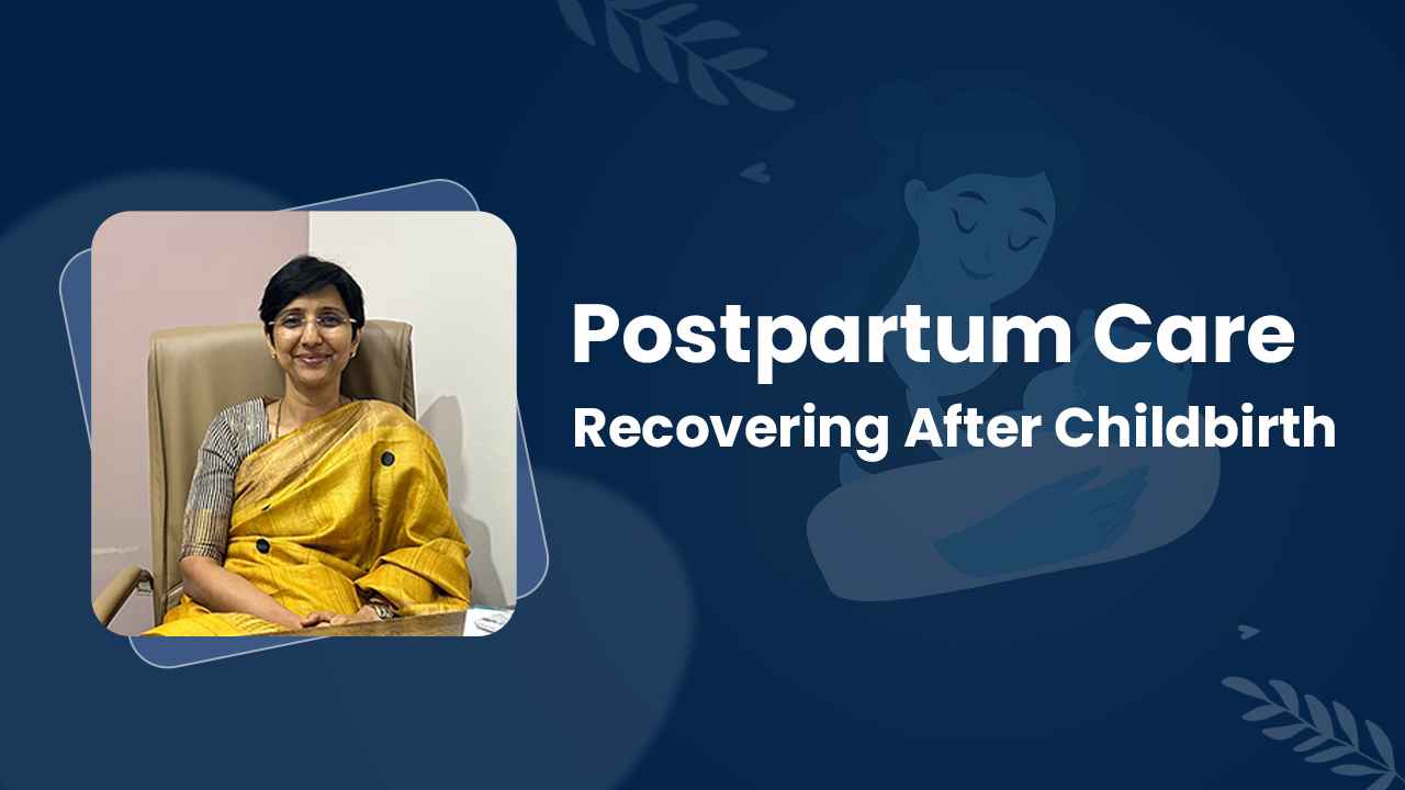 Read more about the article Postpartum Care: Recovering After Childbirth