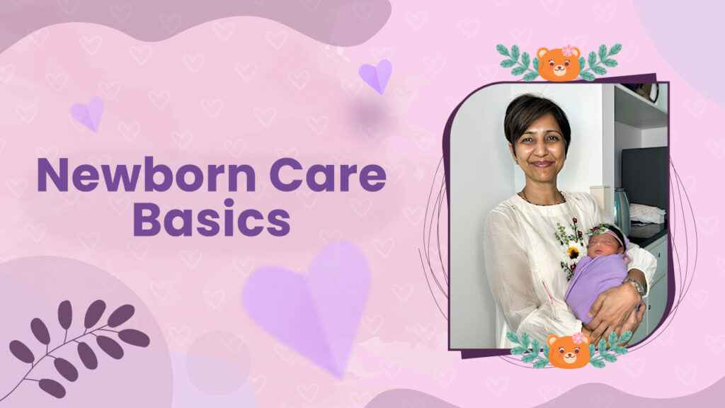 Newborn Care Basics